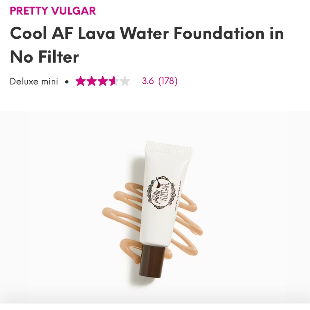 Pretty Vulgar Cool AF Lava Water Foundation In No Filter